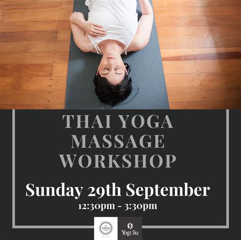 Thai Yoga Massage With Su Mcfadzean · The Yoga Connection