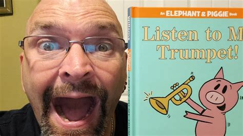 Mister Fisher Reads Listen To My Trumpet Youtube