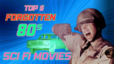Top FORGOTTEN S Sci Fi Movies