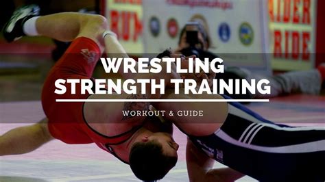Strength Training For Wrestling Best Exercises And Wrestlers Workout
