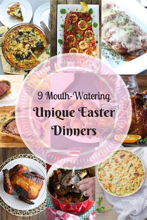 9 Mouth Watering Unique Easter Dinners With Images Traditional