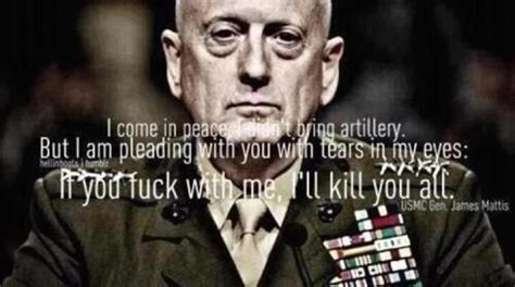 General James Mad Dog Mattis Usmc Quotes Mad Dog Usmc