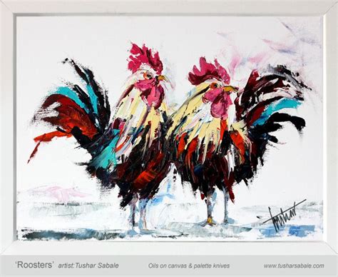 Roosters Oils On Canvas Using Palette Knives By Artist And Designer