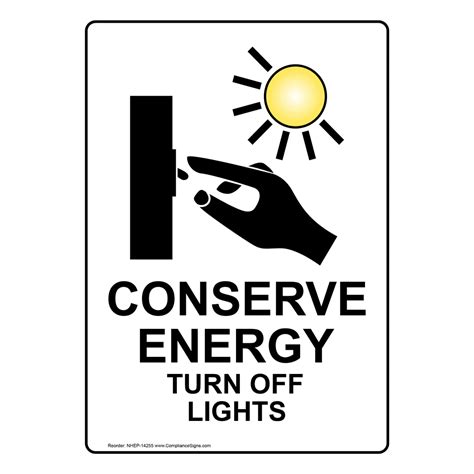Portrait Conserve Energy Turn Off Lights Sign With Symbol Nhep 14255