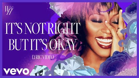 Its Not Right But Its Okay By Whitney Houston From Usa Popnable