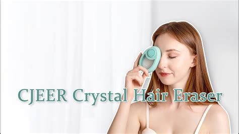 Cjeer Crystal Hair Eraser—remove Troubled Hair Easily Youtube