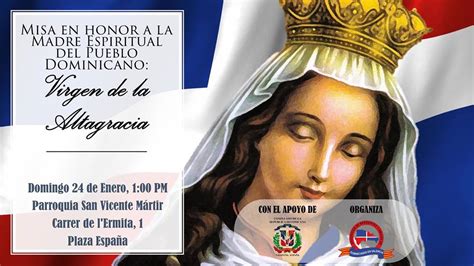 Misa En Honor A La Madre Espiritual Del Pueblo Dominicano Virgen De