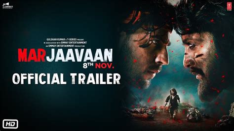 Marjaavaan Official Trailer Hit Ya Flop Movie World