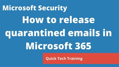 Exchange Online Release Quarantined Emails Microsoft 365 Youtube