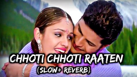 Choti Choti Raatein Lambi Ho Jaati Slowreverb Song Anuradha