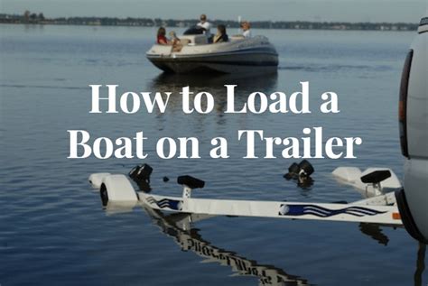 How To Load A Boat On A Trailer Lakefront Living International Llc