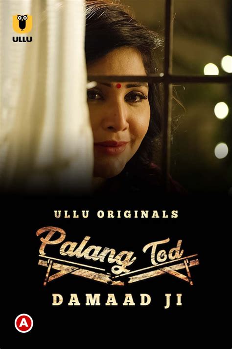 Palang Tod Damaad Ji Ullu Web Series Download In 350mb Free Archives