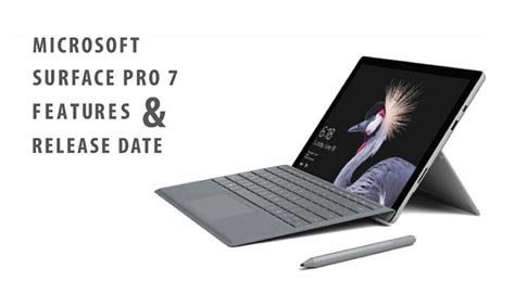 Microsoft Surface Pro 7 Review Price And Release Date Update Np