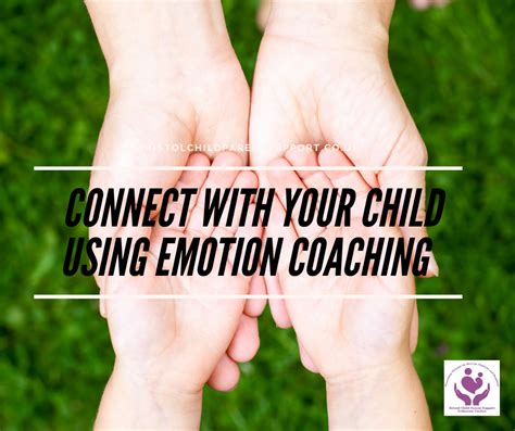 Connect With Your Child Using Emotion Coaching Bristol Child Parent