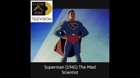 Superman Adventures 1 The Mad Scientist 1941 Super Hero Animation