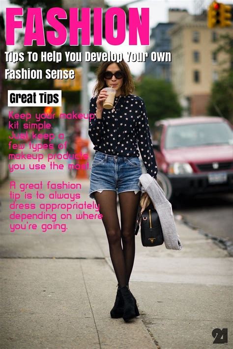 Tips To Help You Develop Your Own Fashion Sense Fashion Means To You