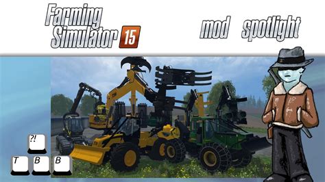 Farming Simulator 15 Mod Spotlight Forestry Pack And Skidder Youtube