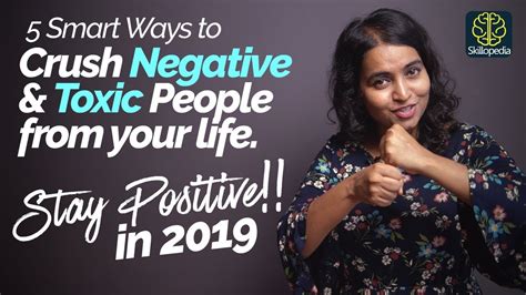 5 Smart Ways To Deal With Negative People And Stay Positive Crush