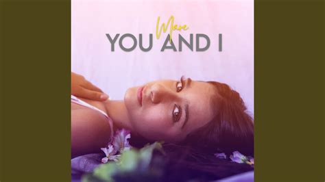 You And I Youtube