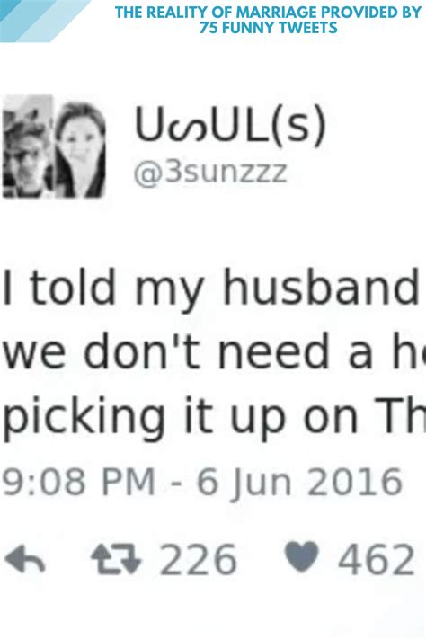 the reality of marriage summed up in 75 hilarious tweets funny tweets marriage humor magic