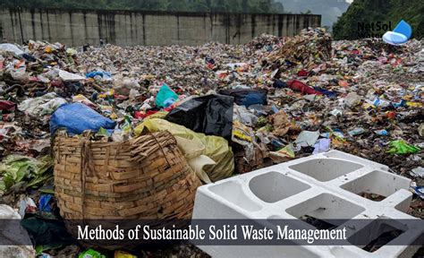 What Are The Methods Of Sustainable Solid Waste Management