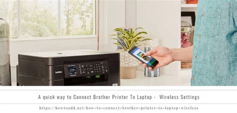 A Quick Way To Connect Brother Printer To Laptop Wireless Settings