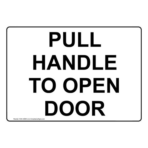 Enter Exit Enter Sign Pull Handle To Open Door