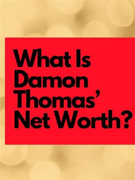 Damon Thomas Net Worth 2022 Income Salary Career And More Details Journalist Pr