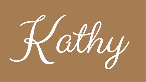Learn How To Sign The Name Kathy Stylishly In Cursive Writing Youtube