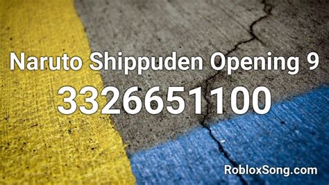 Naruto Shippuden Opening 9 Roblox Id Roblox Music Codes