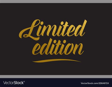 Limited Edition Gold Word Text Typography Vector Image