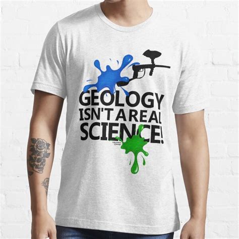 geology isn t a real science t shirt for sale by jimcwood redbubble shouted t shirts