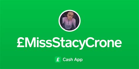 Pay £missstacycrone On Cash App