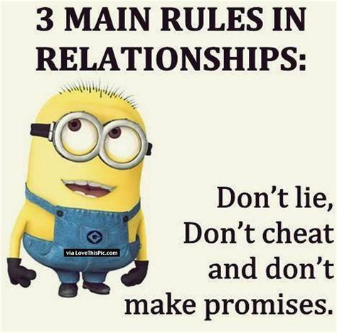 3 main rules in a relationship funny minion quotes minions funny minions quotes