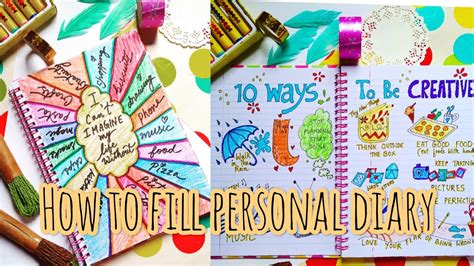 How To Fill A Diary Journal Ideas Youtube