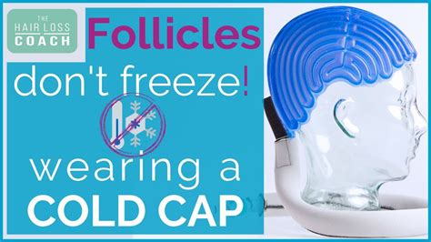 Determinants such as age, dosage and type of chemotherapy, and even hair characteristics are all factors that must be taken into consideration when determining whether scalp cooling will be a successful choice for you. # 03 - Follicles Don't Freeze Wearing a Cold Cap | Chemo ...