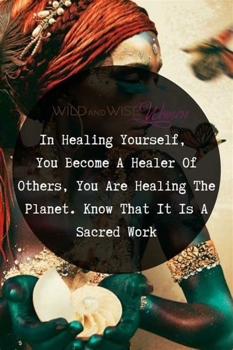 In Healing Yourself You Heal The World Meme Heal The World Quotes