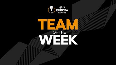 Who Makes Our Europa League Team Of The Week Uefa Europa League 2020