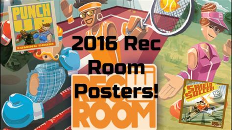Rec Room 2016 Posters Recstalgia Pt3 Youtube