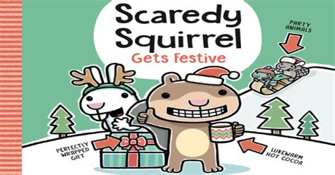 A Group Of Friends Prepare For Xmas In Scaredy Squirrel Gets Festive