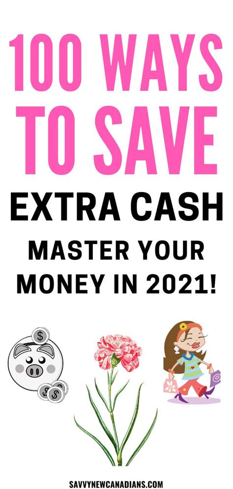 A Poster With The Words 100 Ways To Save Extra Cash Master Your Money