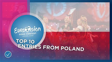Top 10 Entries From Poland Eurovision Song Contest Youtube