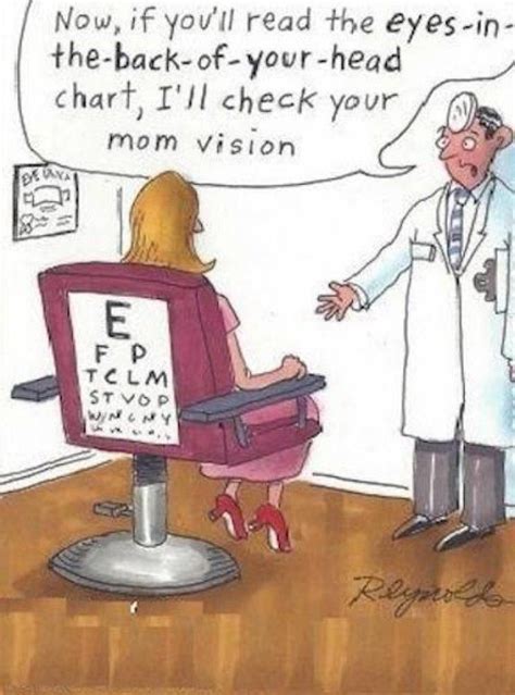 Pin By Teena Phillimeano On Mothers Day Optometry Humor Mom Humor