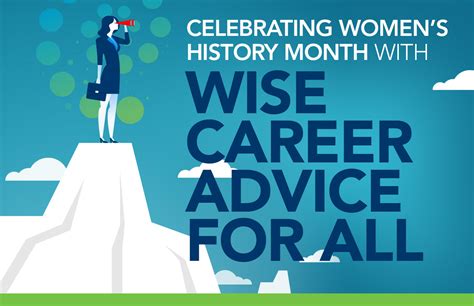 Celebrating Womens History Month With Wise Career Advice For All