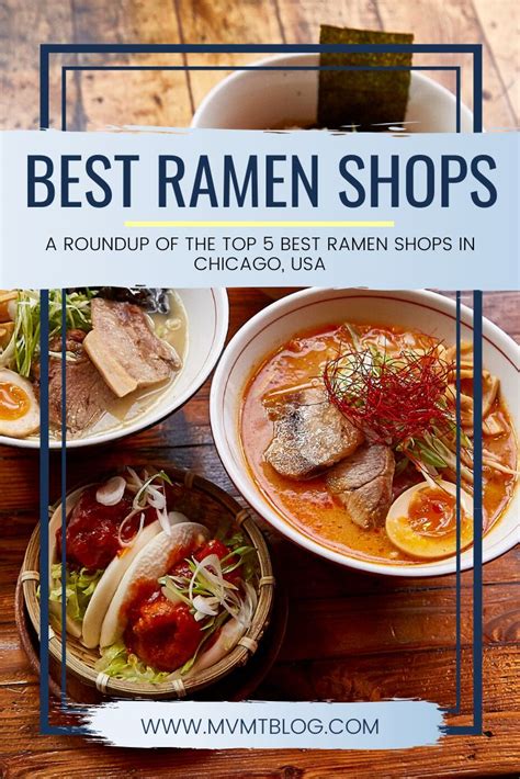 Best Ramen In Chicago Top 5 Ramen Shops To Visit Right Now Mvmt Blog