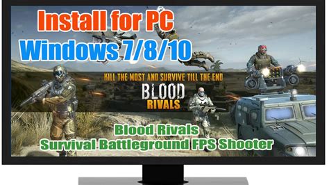 Download And Install Blood Rivals Survival Battleground Fps Shooter Apk