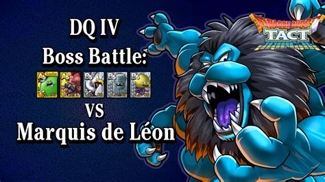 Boss Battle Marquis De Léon Using Budget Team Dragon Quest Tact Youtube