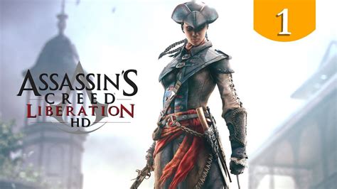 Assassin S Creed Liberation Hd Youtube
