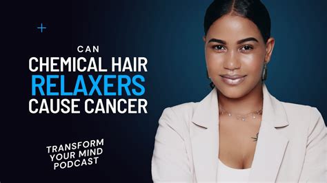 Can Chemical Hair Relaxers Cause Cancer Youtube