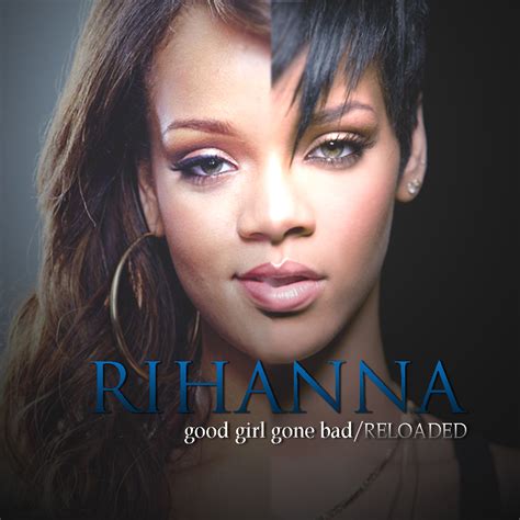 Rihanna Good Girl Gone Badreloaded Really Like How It T Flickr